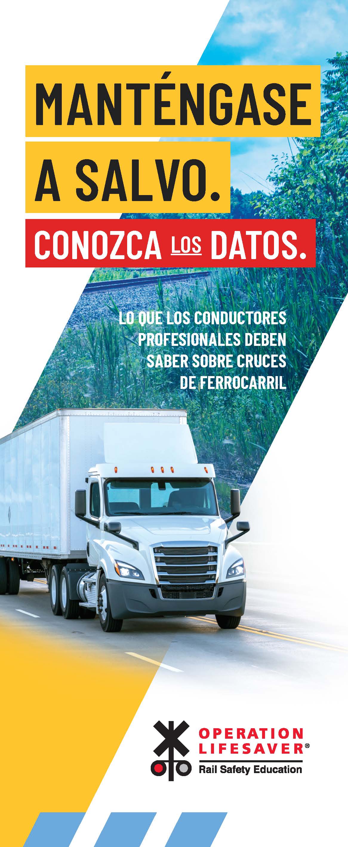 Professional Drivers: Stay Safe. Know the Facts. Spanish